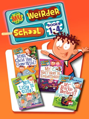 cover image of My Weirder School Collection, Books 1-4